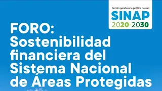 Sostenibilidad Financiera del Sistema Nacional de Áreas Protegidas