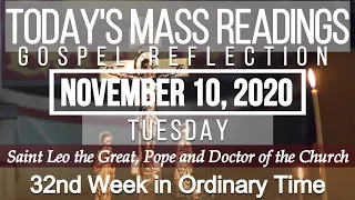 Today's Mass Readings and Gospel Reflection | November 10, 2020 - Tuesday (St. Leo the Great)