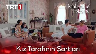 Kız Tarafı İstek Listesi | Mükemmel Eşleşme 3. Bölüm