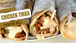 Chicken Tikka Paratha Roll | Paratha Roll Recipe