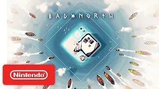 Bad North Launch Trailer - Nintendo Switch