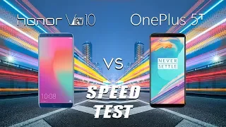 Honor View 10 vs OnePlus 5T Speed Test