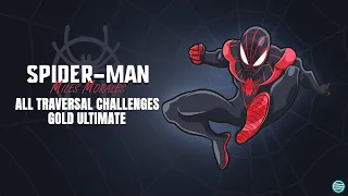 Spider-Man Miles Morales | All Traversal Challenges Gold Ultimate Done Easy