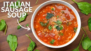 How to Make the Best Italian Sausage Soup! 🤌