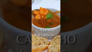 CALDINHO DE CAMARÃO | receita simples