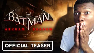 Batman: Arkham Shadow - Official Teaser Trailer REACTION