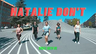 Natalie Don't - Dance with Vie