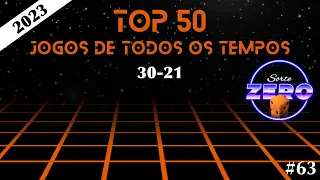 Top 50 (30-21) Jogos de Todos os Tempos - 2023