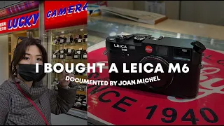 I Bought A Leica M6 (the story of how it happened)