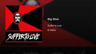 BIG SHOT - SUFFER TO LIVE - METAL WORLDWIDE (OFFICIAL HD VERSION MWW)