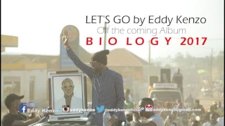 Let's Go - Eddy Kenzo [Audio Promo]