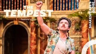 Feature trailer | The Tempest (2022) | Summer 2022 | Shakespeare's Globe