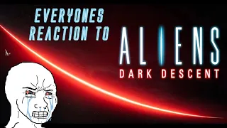 Everyone's Reaction To Aliens Dark Descent