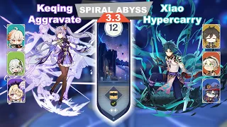 C1 Keqing Aggravate & C0 Xiao Hypercarry - Spiral Abyss 3.3