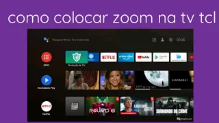 como colocar zoom na tv tcl