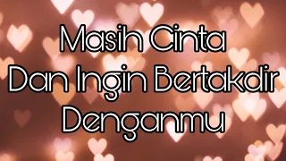 Masih Cinta Dan Ingin Bertakdir Denganmu #generalreading #timelessreading #mellamorgen