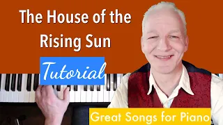 The House Of The Rising Sun piano tutorial , with a touch of blues