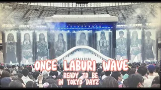 TWICE RTB TOKYO DAY2 ONCE LABURI WAVE