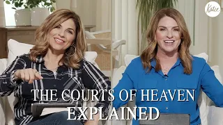 The Courts Of Heaven Explained! // Katie Souza Joins Kellie Copeland