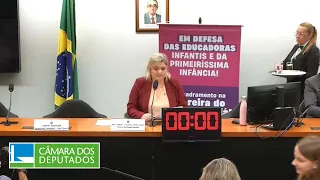 Em defesa das educadoras da primeiríssima infância - Comissão de Educação - 08/05/2023