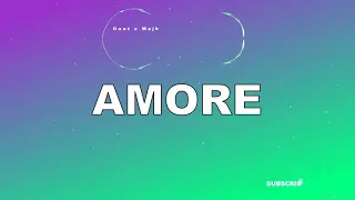 ONAT x MAJK x COZMAN - AMORE ( LYRICS/ ME TEKST )