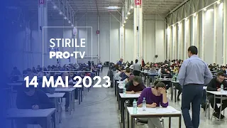 Știrile PRO TV - 14 mai 2023