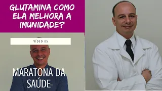 Glutamina: Como Ela Pode Beneficiar Sua Imunidade?  || Dr. Moacir Rosa