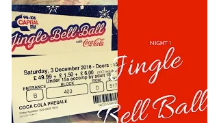 Jingle Bell Ball 2016 (Saturday 3rd December)