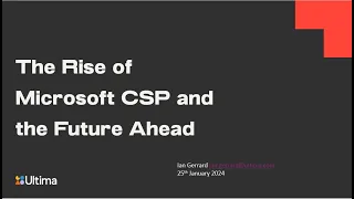 Webinar: Maximising Value with Microsoft CSP Licensing