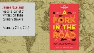 A Fork in the Road - Travel writers on their food experiences around the globe.