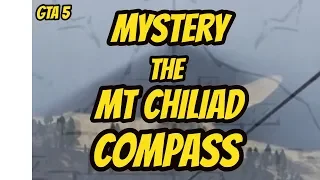 GTA MYSTERY : THE MOUNT CHILIAD COMPASS ..