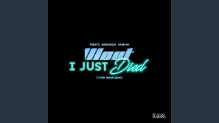 I Just Died (R3spawn Remix)