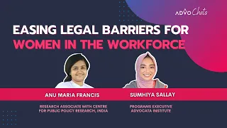 🔘 AdvoChats | Easing Legal Barriers for Women in the Workforce