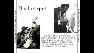 John Lee Hooker -Miles Davis (The hot spot) 1990