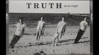 Truth - At An Angle - 1991 Indie Alt Rock EP from Chicago Area