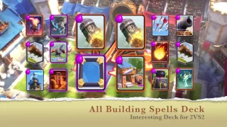 2 VS 2 Building Spell Deck - Clash Royale