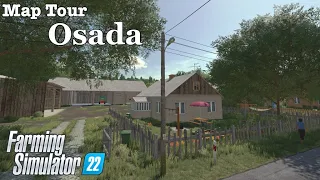 Map Tour | Osada | Farming Simulator 22