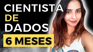 Ela se Tornou Cientista de Dados em Apenas 6 Meses