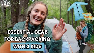 WHAT TO BRING BACKPACKING WITH KIDS | MY MUST HAVES