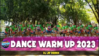 DANCE WARM UP 2023 l DjJif Remix l Dance Fitness l Zumba Wam Up l Dance To Inspire