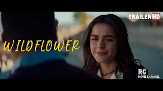 Movies 2023 - WILDFLOWER Trailer 2023 Kiernan Shipka, Alexandra Daddario, Charlie Plummer!