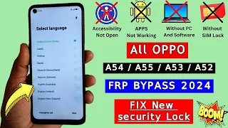 All Oppo A54/A55/A53/A52 FRP Bypass Without PC | Fix Oppo New Security Lock | Google Account Bypass