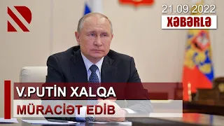 V.Putin xalqa müraciət edib - Rusiyada qismən səfərbərlik elan edilib