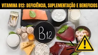Vitamina B12: TUDO o que você PRECISA saber!