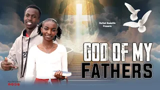 THE GOD OF MY FATHERS | Short Film