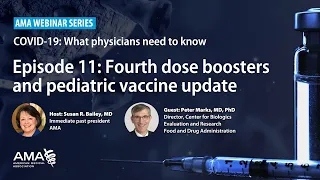 Fourth dose boosters and pediatric vaccines for COVID-19