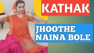 Jhoothe Naina Bole (Lekin)  |  Classical Dance