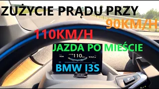 BMW i3s zużycie prądu 90/110km/h oraz miasto