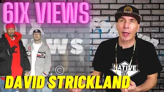 David Strickland | Wu-Tang Connections | Toronto Rap Legends & Producing Sade Record | 6ix Views Pt2