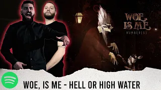 RANDOM SPOTIFY CHOICE #1 | METALCORE BAND REACTS - WOE, IS ME "HELL OR HIGHWATER" REACTION / REVIEW